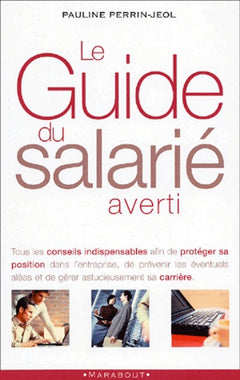 Le Guide du salarié averti