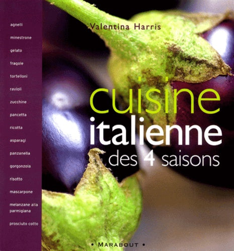 La cuisine italienne des 4 saisons