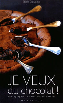 Je Veux Du Chocolat !