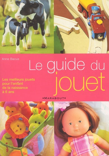 Le guide de choix des jouets