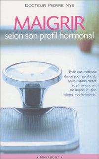 Maigrir selon son profil hormonal