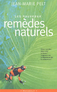 Les nouveaux remèdes naturels