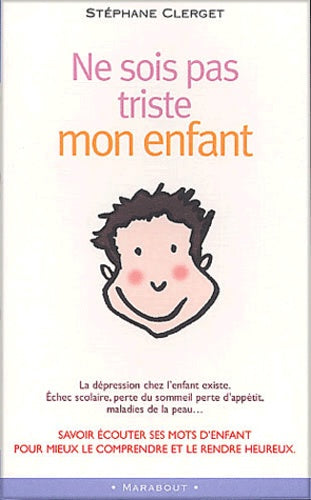 Ne sois pas triste mon enfant