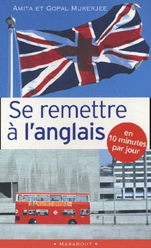 Se remettre à l'anglais en 10 mn par jour