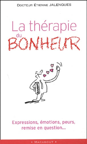 La thérapie du bonheur