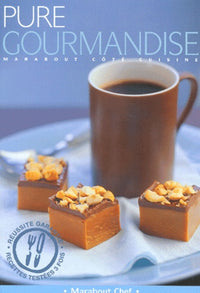 Pure gourmandise