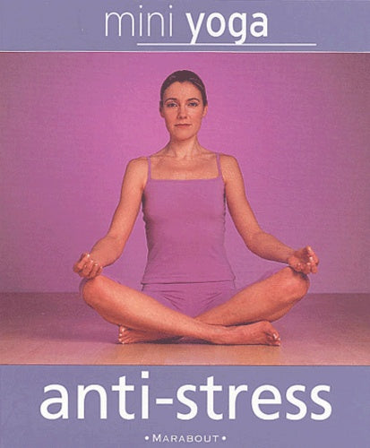 Mini yoga anti-stress