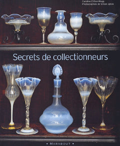 Secrets de collectionneurs