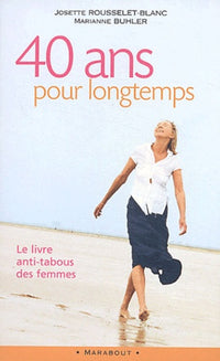 40 ans pour longtemps