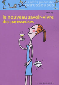 Le nouveau savoir-vivre des paresseuses