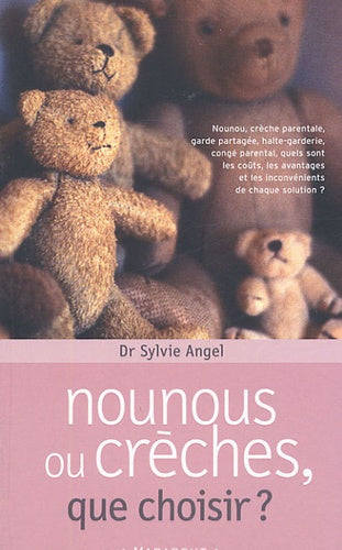 Nounou ou crèche, que choisir ?