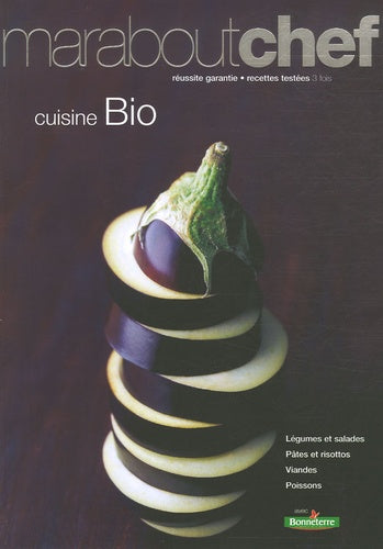 Cuisine bio avec Bonneterre