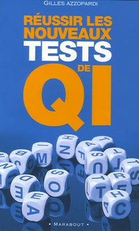 Réussir les nouveaux tests de QI