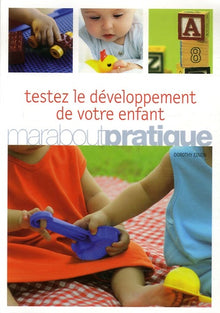 Testez le développement de votre enfant de 0 à 5 ans