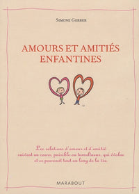Amours et amitiés enfantines