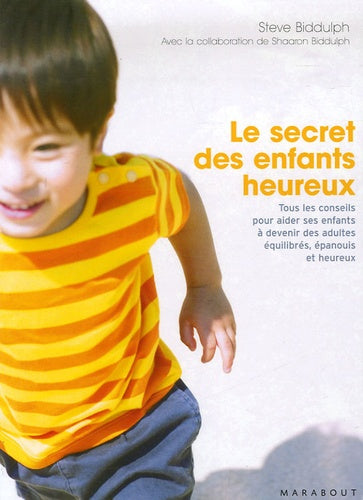 Le secret des enfants heureux