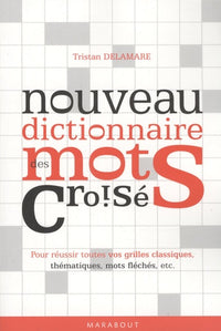 Nouveau dictionnaire des mots croisés