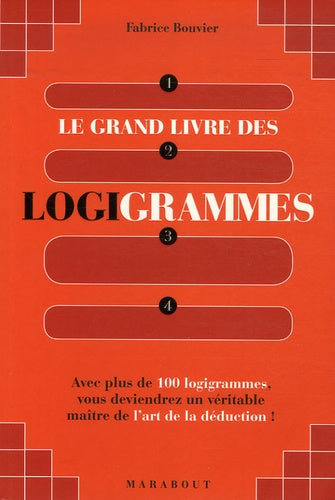 Le grand livre des logigrammes