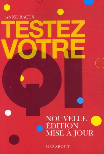 Testez votre QI: Tests de Quotient intellectuel