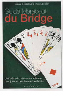 Le grand guide marabout du bridge