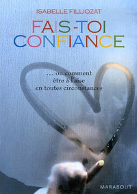 Fais toi confiance