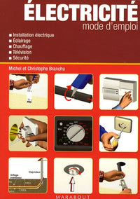 Electricité mode d'emploi