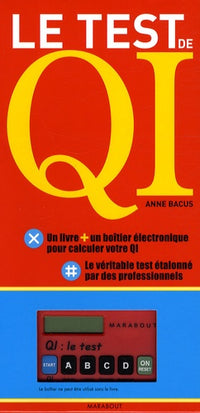 Le test de QI: Les questions, l'interprétation de vos résultats