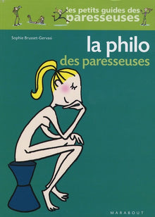 La philo des paresseuses