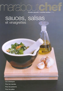 Sauces, salsas et vinaigrettes
