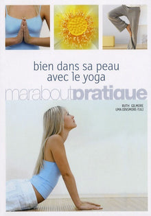 Bien dans sa peau avec le yoga