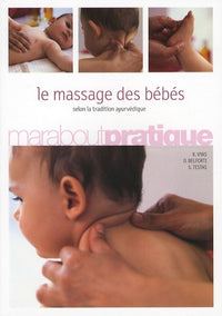 Le massage des bébés selon la tradition ayurvédique