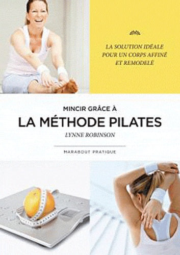 Mincir grâce à la méthode pilates
