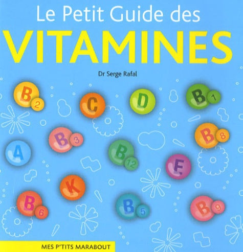 Le Petit Guide des vitamines