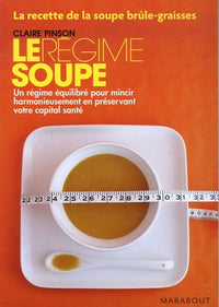 Le régime soupe