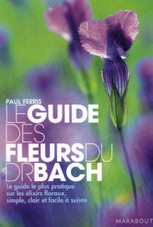 Le guide des fleurs de Bach