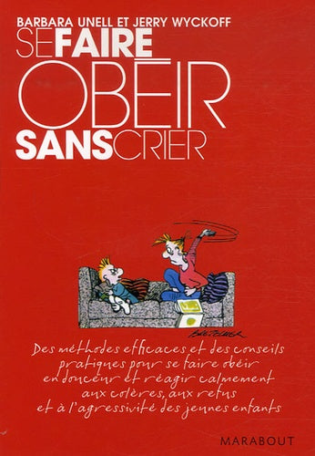 Se faire obéir sans crier