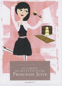 Le carnet de recettes d'une Princesse Juive