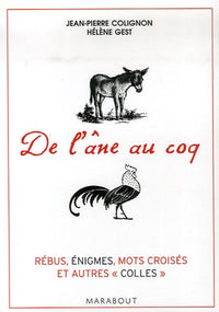 De l'âne au coq: 200 Jeux pour tester votre culture générale