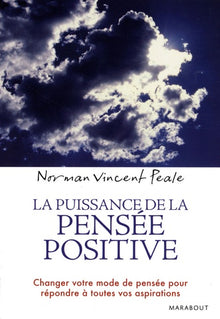 la puissance de la pensée positive