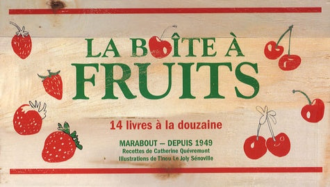 La boîte à fruits