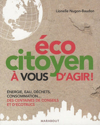 Ecocitoyen : à vous d'agir !