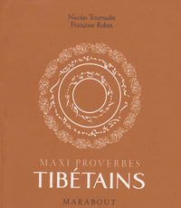 Maxi proverbes tibétains