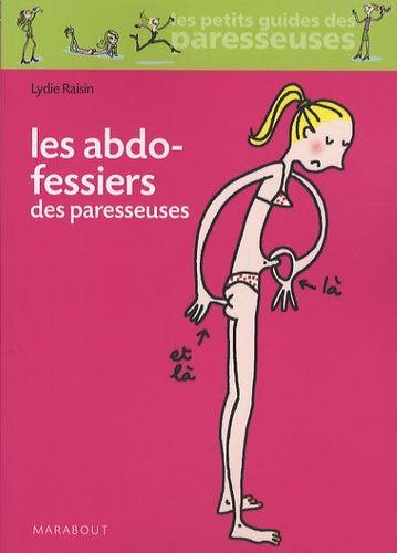 Les abdos fessiers des paresseuses