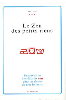 Le zen des petits riens