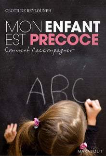Mon enfant est précoce : comment l'accompagner