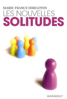 Les nouvelles solitudes