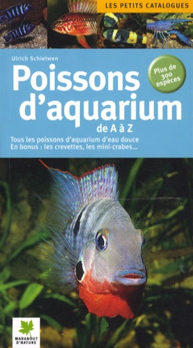 Poissons d'aquarium de A à Z