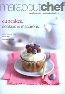 Cupcakes, Cookies et macarons