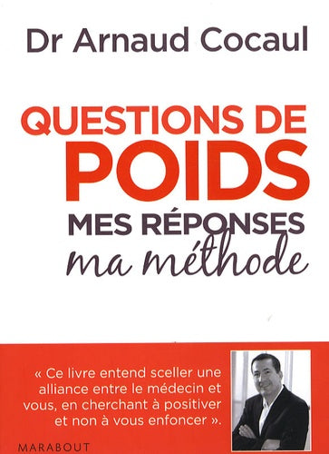 Questions de poids : mes réponses, ma méthode