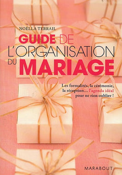 Guide de l'organisation du mariage